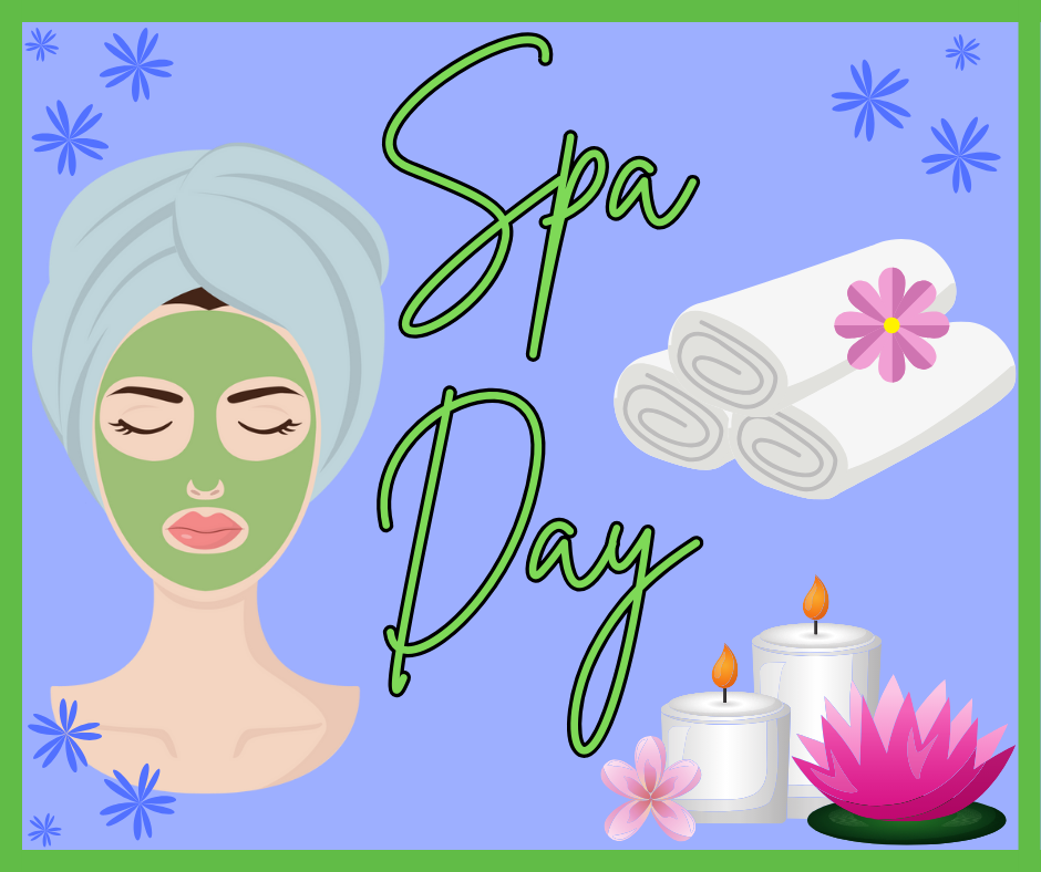 text reads spa day picture of spa materials and person with face mask